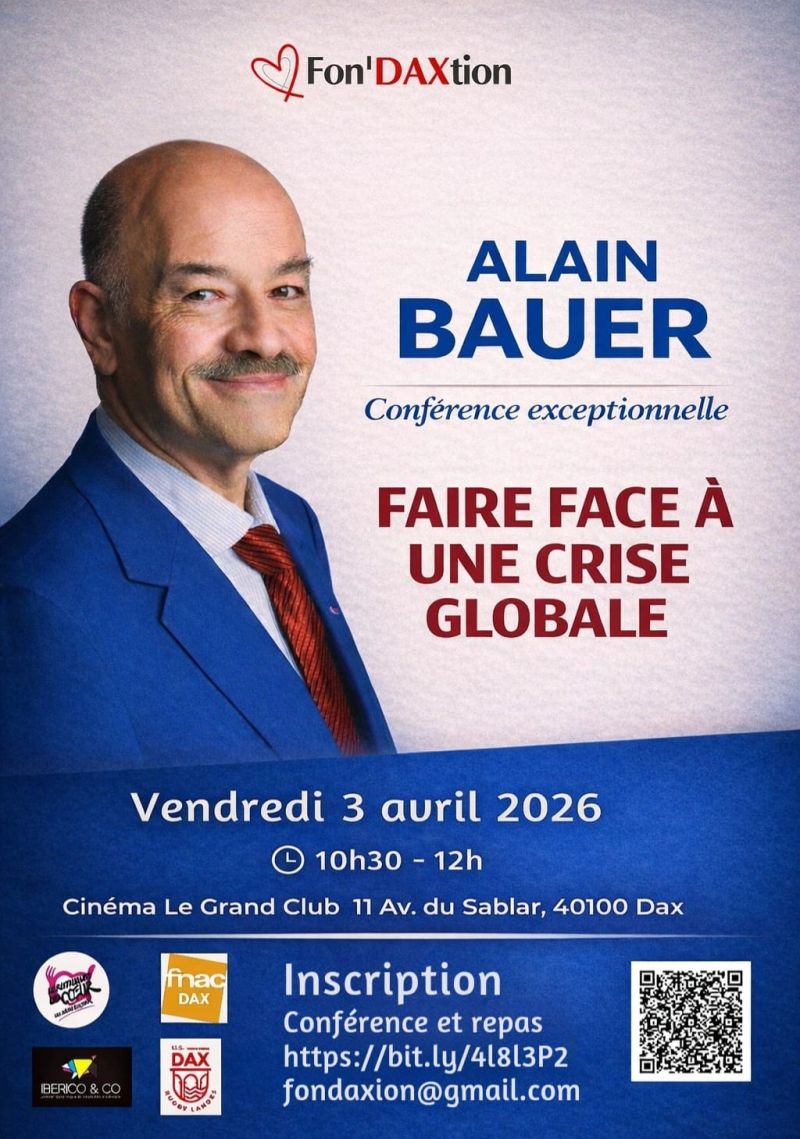 Conférence Alain Bauer à Dax